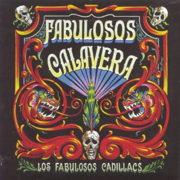 Album Los Fabulosos Cadillacs - Fabulosos Calavera