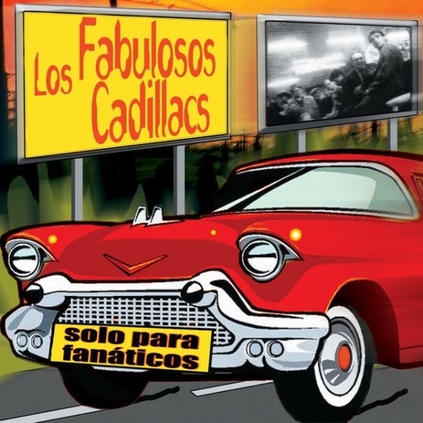 Album Los Fabulosos Cadillacs - Solo Para Fanáticos