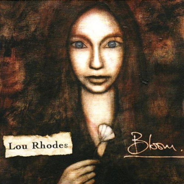 Album Lou Rhodes - Bloom