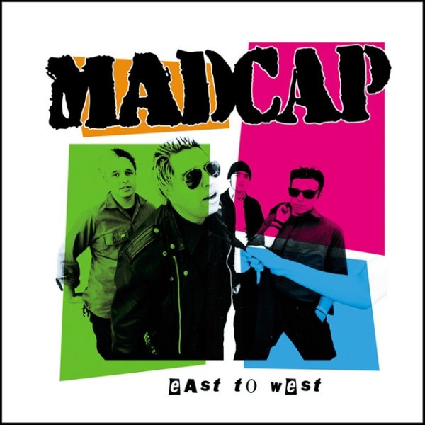 Album Madcap - East to West