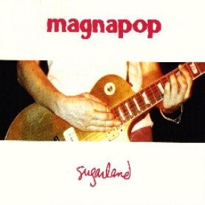 Album Magnapop - Sugarland