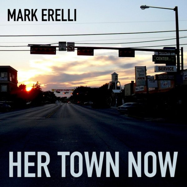 Album Mark Erelli - Her Town Now