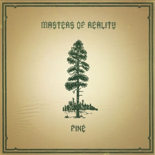 Album Masters of Reality - Pine / Cross Dover