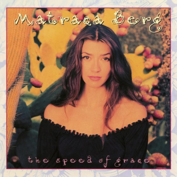 Album Matraca Berg - The Speed of Grace