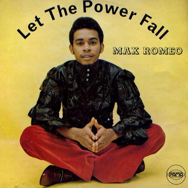 Album Max Romeo - Let The Power Fall