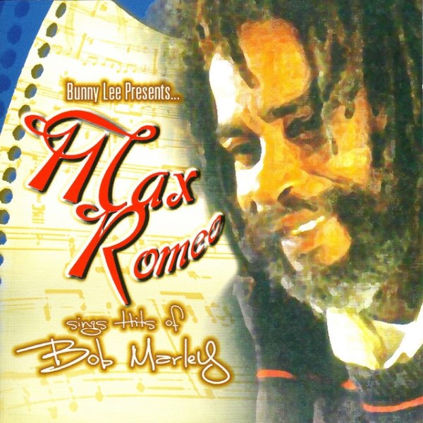Max Romeo Sings Hits of Bob Marley - album