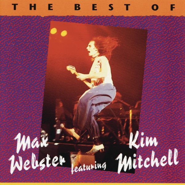 Max Webster The Best Of Max Webster, 1989