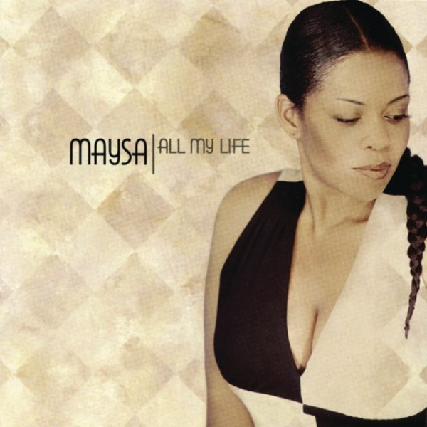 Album Maysa - All My Life