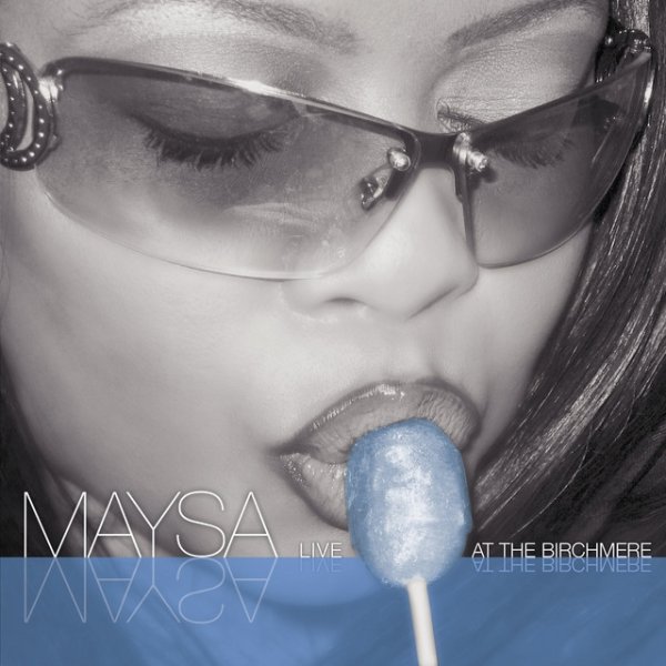 Album Maysa - Live at the Birchmere