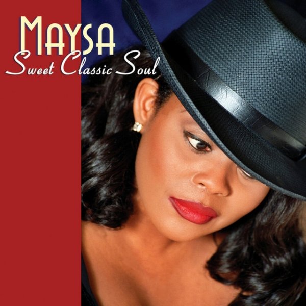 Maysa Sweet Classic Soul, 2006