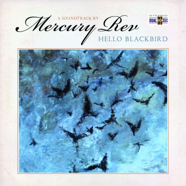 Album Mercury Rev - Hello Blackbird