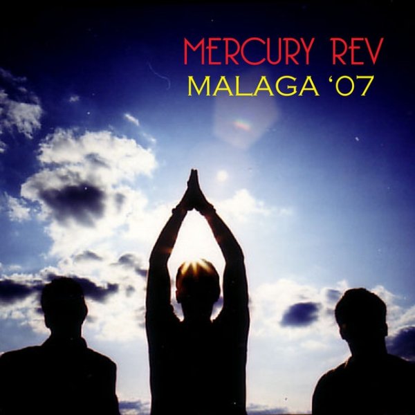 Album Mercury Rev - Malaga 