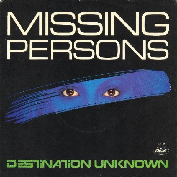 Missing Persons Destination Unknown, 1982