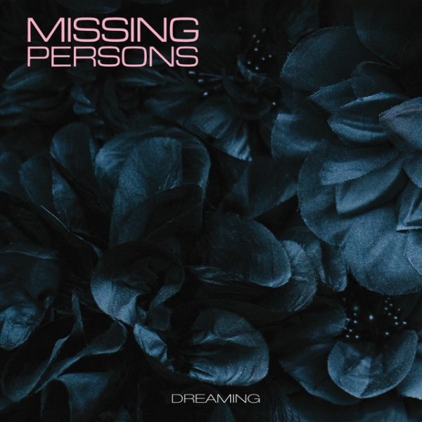 Album Missing Persons - Dreaming