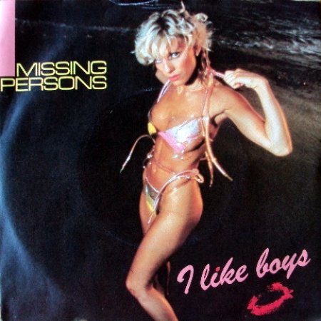 Album Missing Persons - I Like Boys