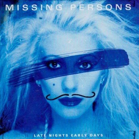 Album Missing Persons - Late Nights Early Days