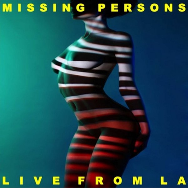 Album Missing Persons - Live From America