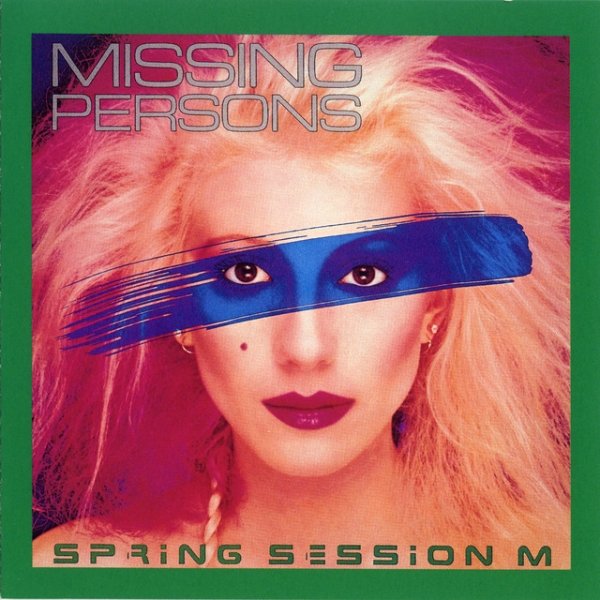Album Missing Persons - Spring Session M.