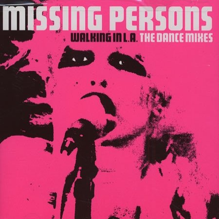 Album Missing Persons - Walking In L.A.