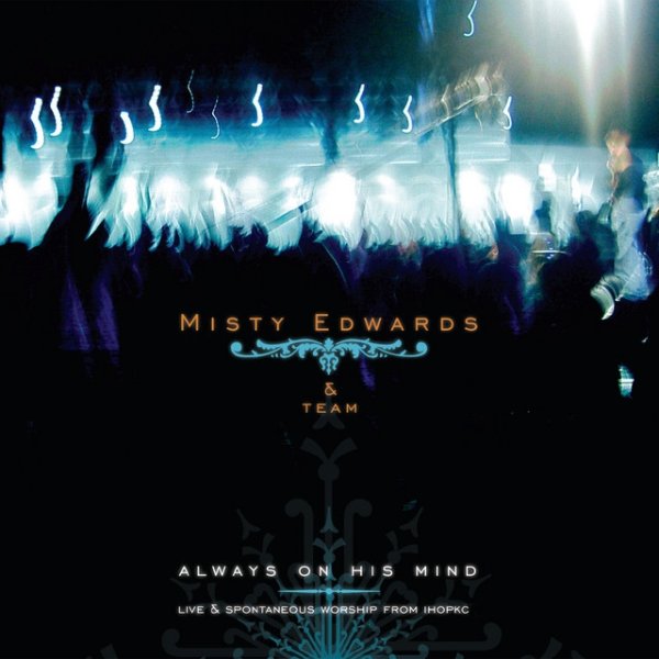 Album Misty Edwards - Always on His Mind