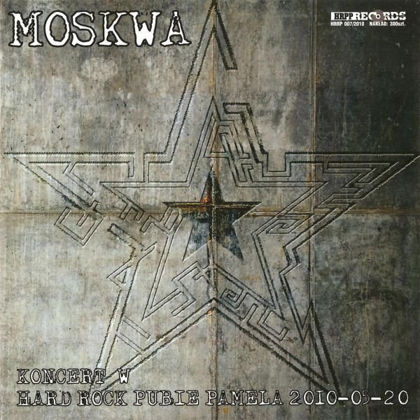 Album Moskwa - Koncert W Hard Rock Pubie Pamela 2010-05-20