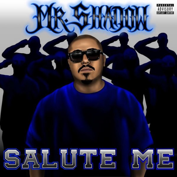 Album Mr. Shadow - Salute Me