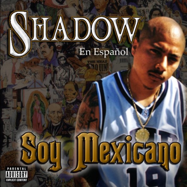 Album Mr. Shadow - Soy Mexicano