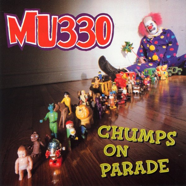 Chumps On Parade Album 