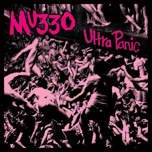 Album MU330 - Ultra Panic