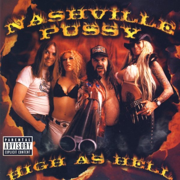 Nashville Pussy High As Hell, 2000