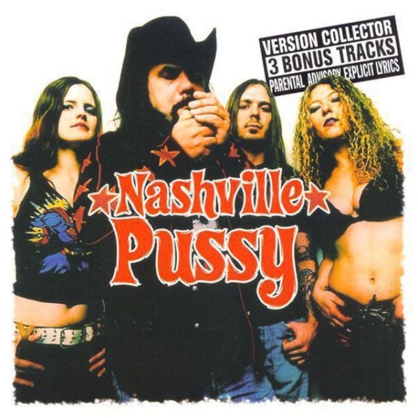 Album Say Something Nasty - Nashville Pussy