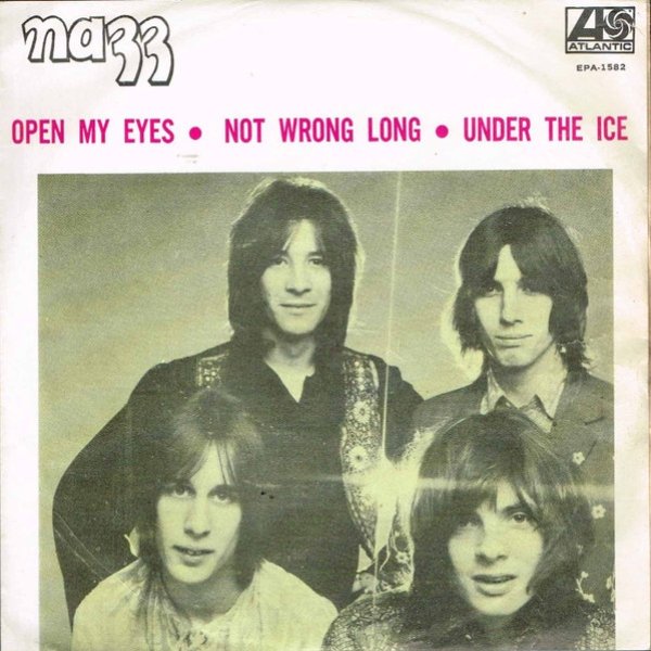 Nazz Open My Eyes, 1969