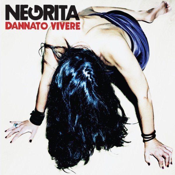 Album Negrita - Dannato Vivere