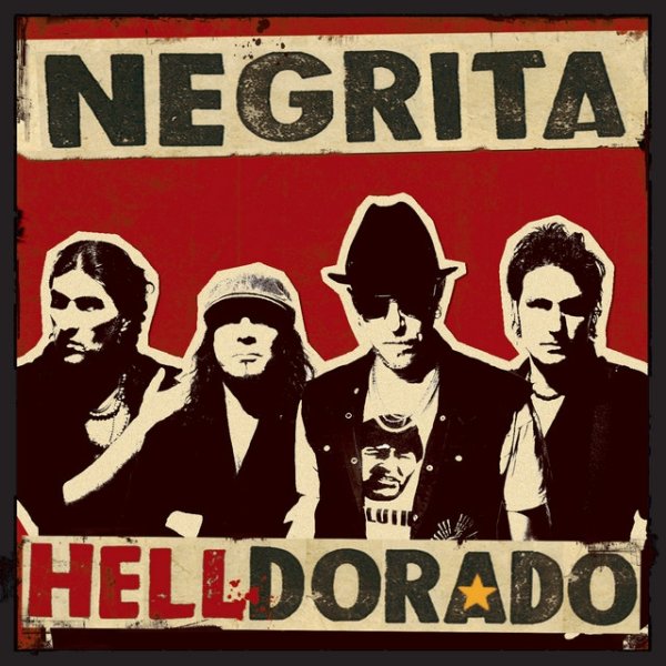 Negrita Helldorado, 2008