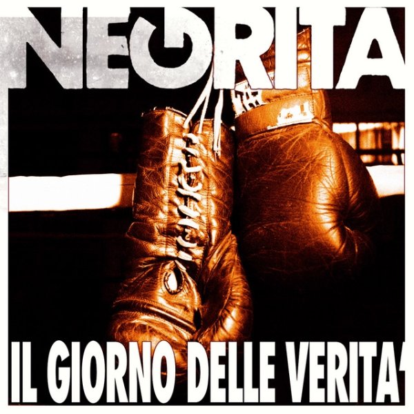 Album Negrita - Il Giorno Delle Verità