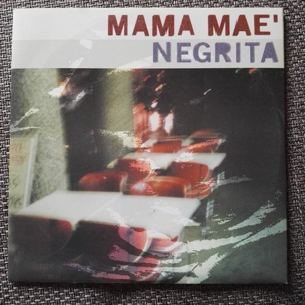 Album Negrita - Mama Maè