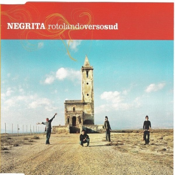 Album Negrita - Rotolando Verso Sud