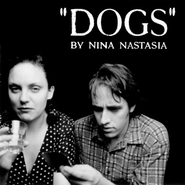 Album Nina Nastasia - Dogs