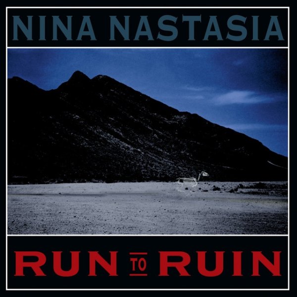 Album Nina Nastasia - Run to Ruin