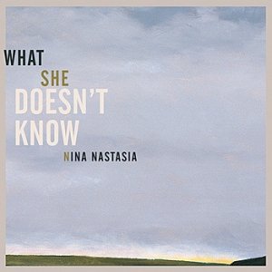 Album Nina Nastasia - What She Doesn