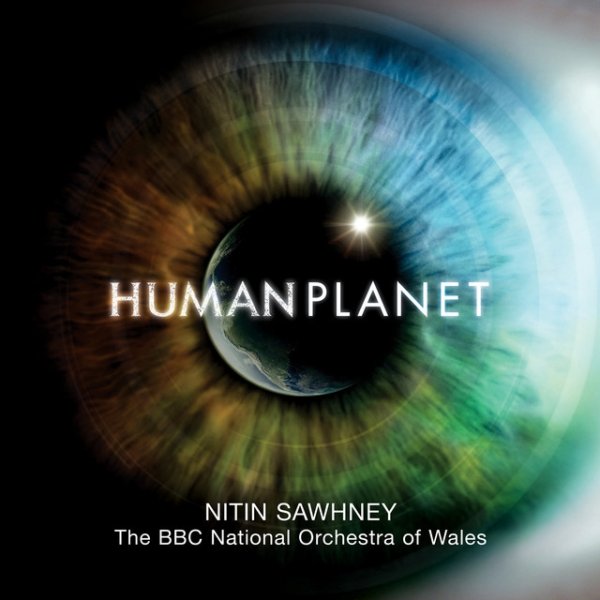 Album Nitin Sawhney - Human Planet