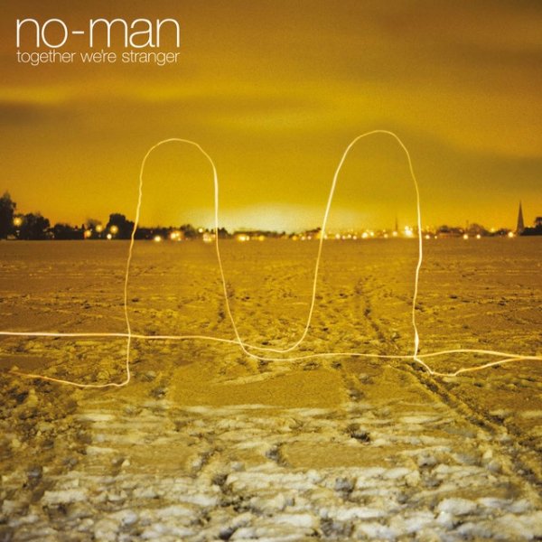 No-Man Together We're Stranger, 2003