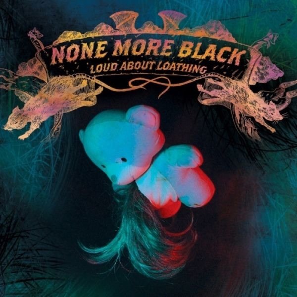 Album None More Black - Loud About Loathing
