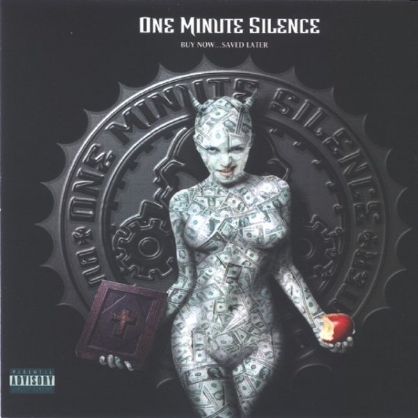 Album One Minute Silence - Buy Now... Saved Later