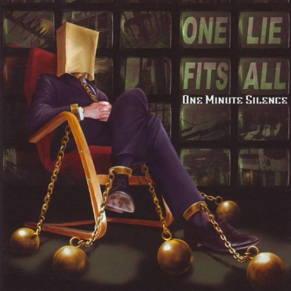 Album One Lie Fits All - One Minute Silence