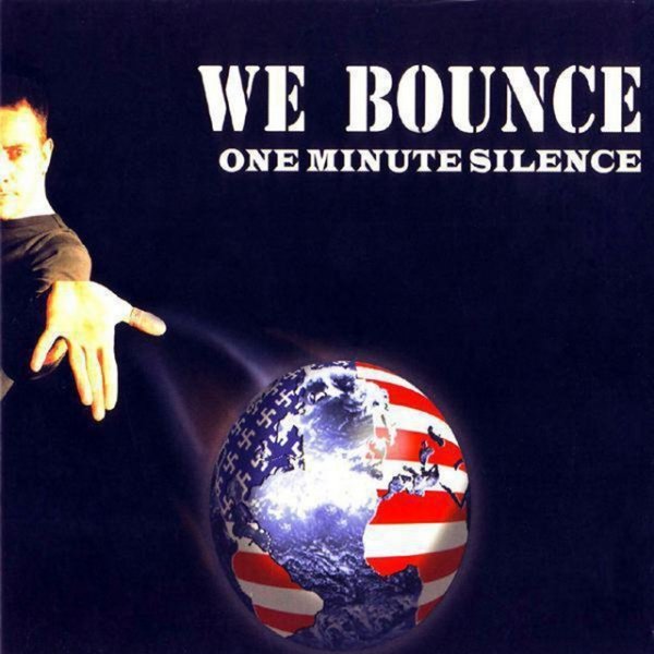 Album One Minute Silence - We Bounce