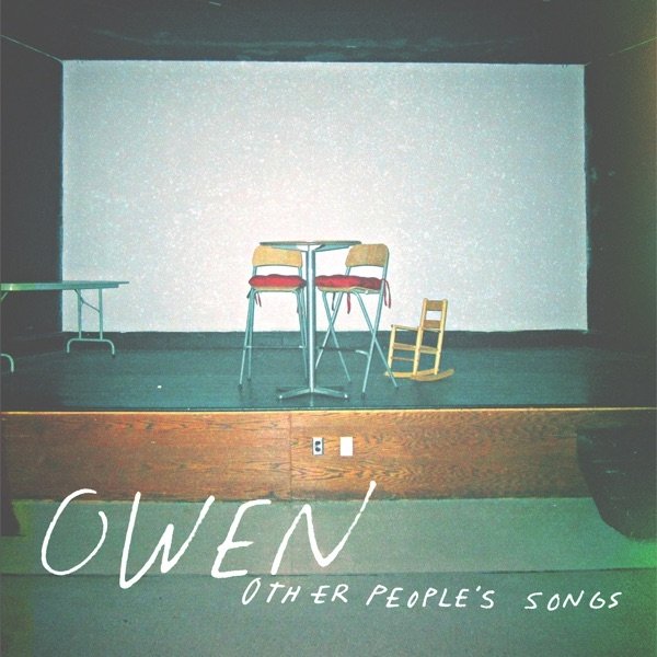 Owen Other People's Songs, 2014