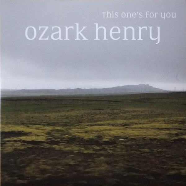 Album Ozark Henry - This One