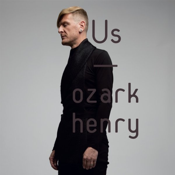 Album Ozark Henry - Us