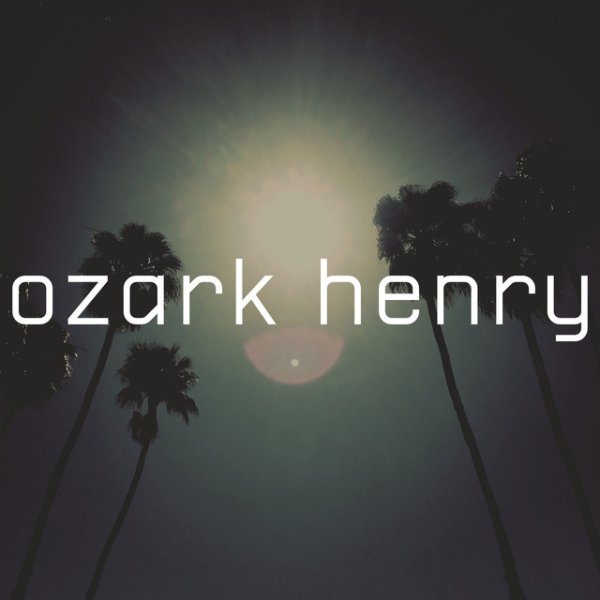 Album Ozark Henry - We Will Meet Again